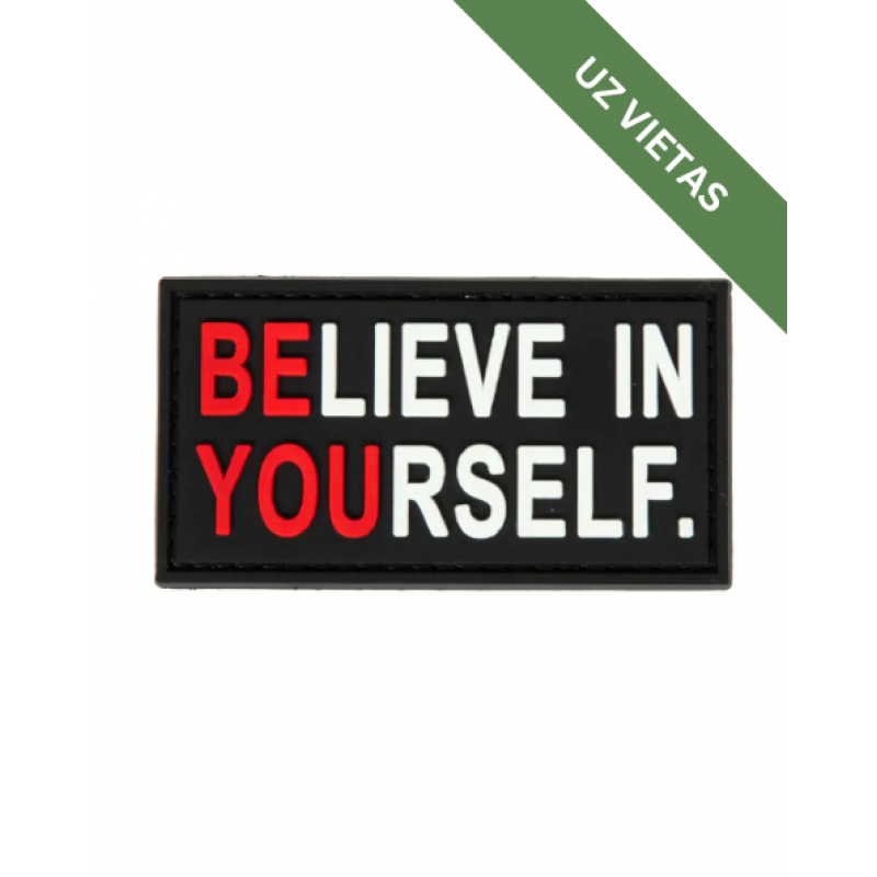 Uzšuve - PVC Patch - Believe in Yourself